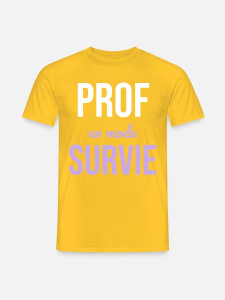 Prof en Survie — Humour Enseignant - T-shirt homme - jaune