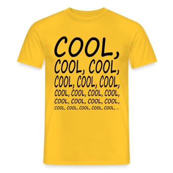 COOL Funny Sayings 99 Statement Men Women - Men's T-Shirt - yellow - Front - AI Model Male 178 dark (178cm)