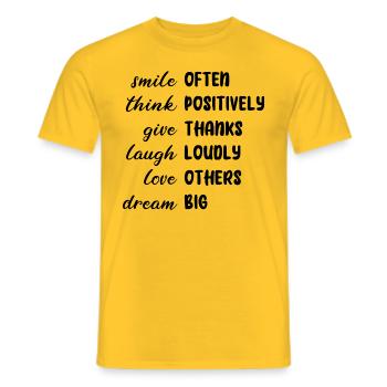 LACHEN POSITIV DANKBAR LIEBEN TRÄUMEN SPRUCH LEBEN - Männer T-Shirt - Gelb - Vorne - AI Model Male 178 dark (178cm)
