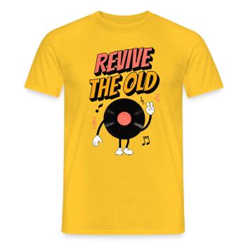 REVIVE THE OLD Vinyl Mascot - Men's T-Shirt - yellow - Front - AI Model Male 178 dark (178cm)