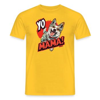 Sayings Dog: Yo Mama!, your mother - Men's T-Shirt - yellow - Front - AI Model Male 178 dark (178cm)