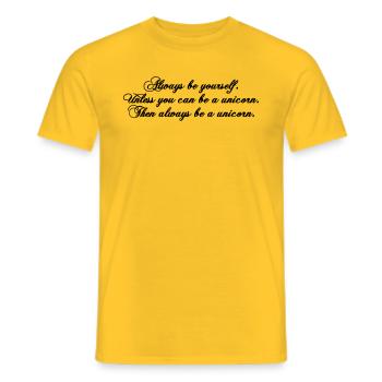 toujours être soi-même texte drôle de Licorne - T-shirt homme - jaune - Devant - AI Model Male 178 dark (178cm)