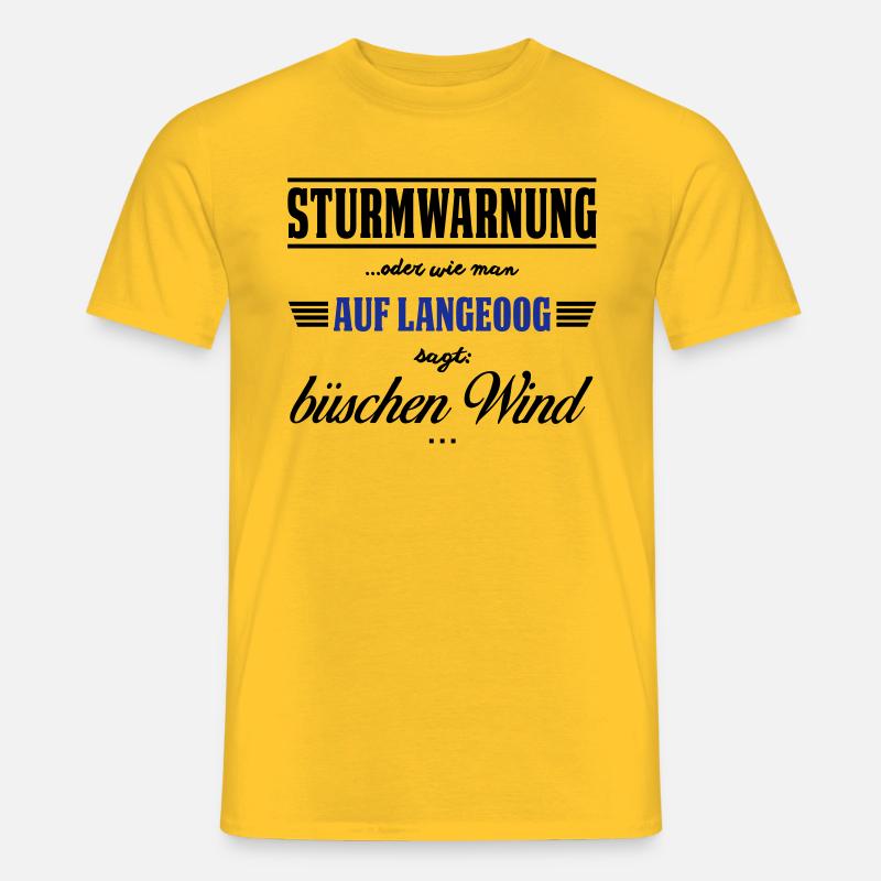 Sturmwarnung Langeoog - büschen Wind - Männer T-Shirt - Gelb