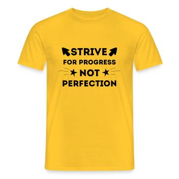 STRIVE FOR PROGRESS NOT PERFECTION MOTIVATIONAL - Men's T-Shirt - yellow - Front - AI Model Male 178 dark (178cm)