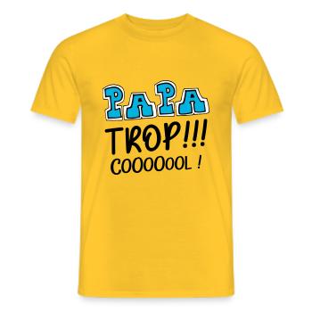Papa trop cool ! message d'amour à son papa ! - T-shirt homme - jaune - Devant - AI Model Male 178 dark (178cm)