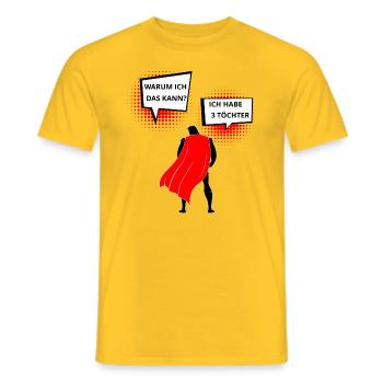 I have 3 Toechter father of three daughters - Men's T-Shirt - yellow - Front - AI Model Male 178 dark (178cm)