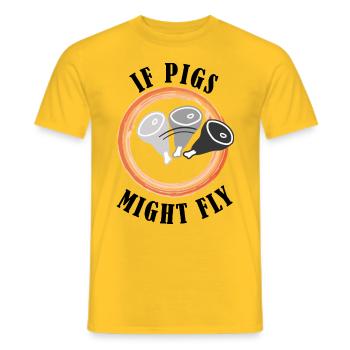 IF PIGS MIGHT FLY - Men's T-Shirt - yellow - Front - AI Model Male 178 dark (178cm)