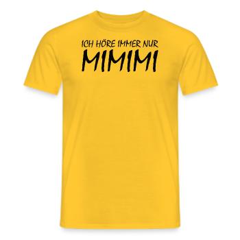 MIMIMI Spruch für Jammerlappen und Heulsusen - Männer T-Shirt - Gelb - Vorne - AI Model Male 178 dark (178cm)