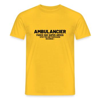 ambulancier - parce que super-héros n'est pas une - T-shirt homme - jaune - Devant - AI Model Male 178 dark (178cm)