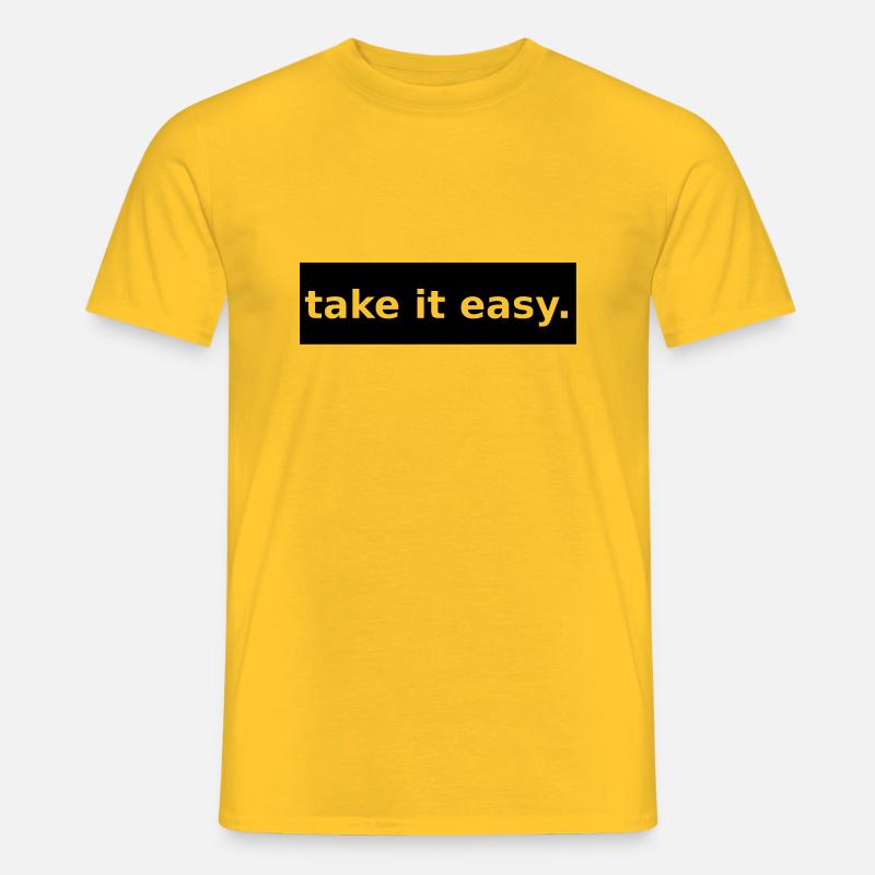 take it easy - Männer T-Shirt - Gelb