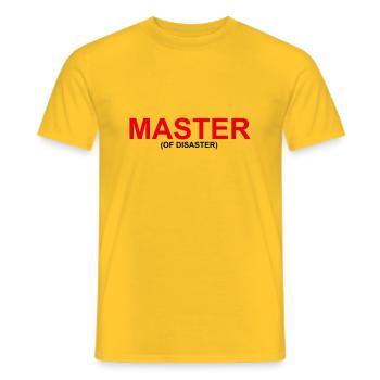Drôle de design « MASTER OF DISASTER » - T-shirt homme - jaune - Devant - AI Model Male 178 dark (178cm)