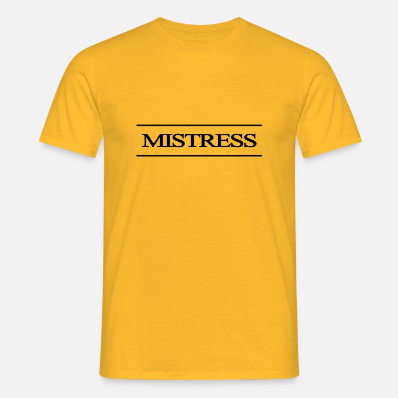 Herrin oder BDSM-Domina - Männer T-Shirt - Gelb