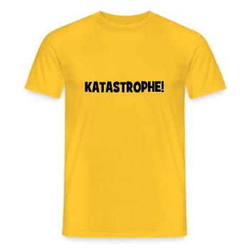 Katastrophe - Cooler Slogan - Lustiger Spruch - Männer T-Shirt - Gelb - Vorne - AI Model Male 178 dark (178cm)