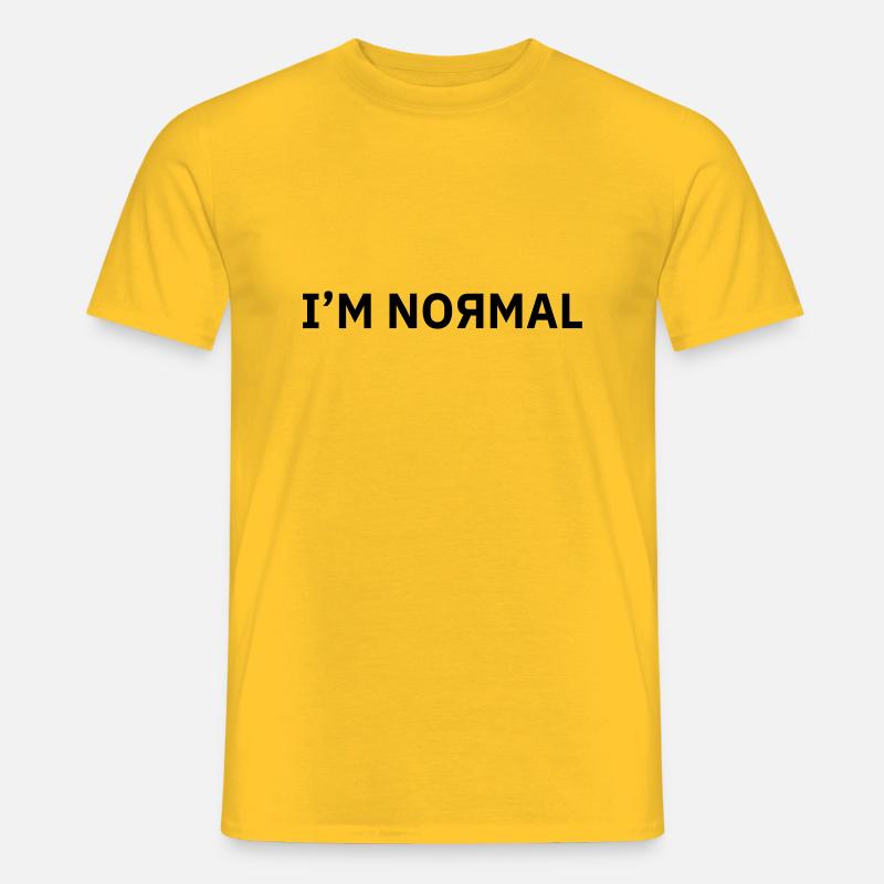 Ich bin Normal - Männer T-Shirt - Gelb