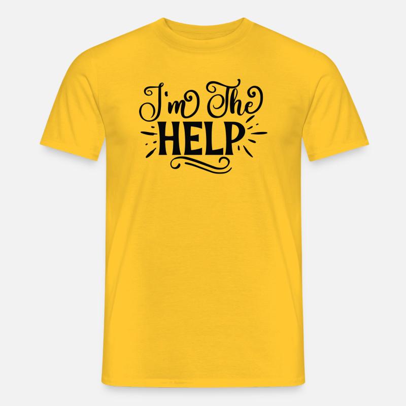 I´m The Help - Männer T-Shirt - Gelb