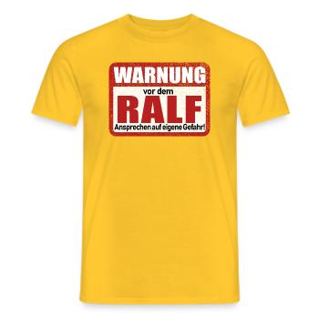 Ralf Name Lustiges Warnschild - Männer T-Shirt - Gelb - Vorne - AI Model Male 178 dark (178cm)