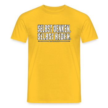 Selbst denken. Selbst reden. - Männer T-Shirt