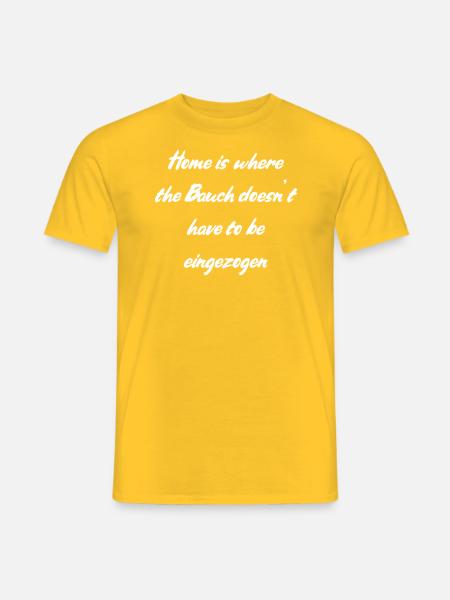 Heimat Spruch - Männer T-Shirt - Gelb