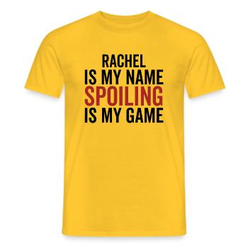 Rachel is My Name Spoiling is My Game - Men's T-Shirt - yellow - Front - AI Model Male 178 dark (178cm)