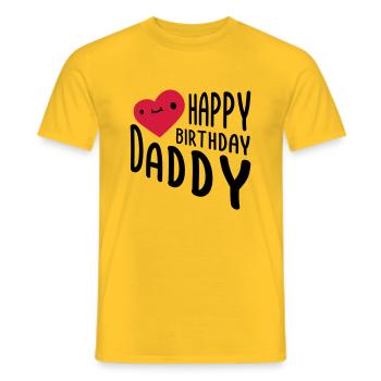 Happy Birthday Daddy - Men's T-Shirt - yellow - Front - AI Model Male 178 dark (178cm)