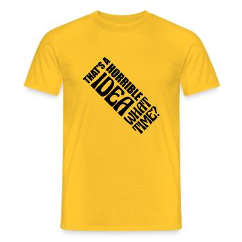 Thats a horrible Idea - Men's T-Shirt - yellow - Front - AI Model Male 178 dark (178cm)