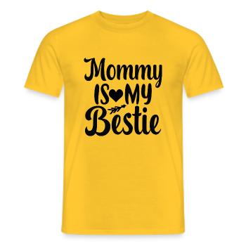 Mommy is my Bestie - Männer T-Shirt - Gelb - Vorne - AI Model Male 178 dark (178cm)
