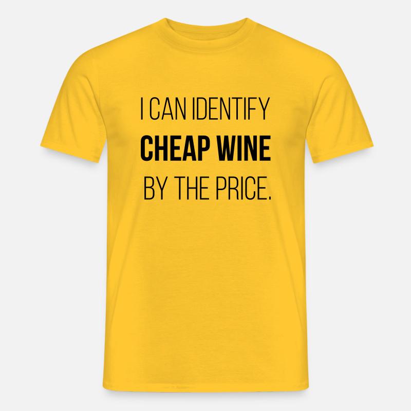 Billiger Wein - Männer T-Shirt - Gelb