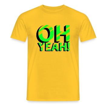 OH YEAH! - Männer T-Shirt - Gelb - Vorne - AI Model Male 178 dark (178cm)