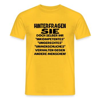 hinterfragen sie doch selber - Männer T-Shirt - Gelb - Vorne - AI Model Male 178 dark (178cm)