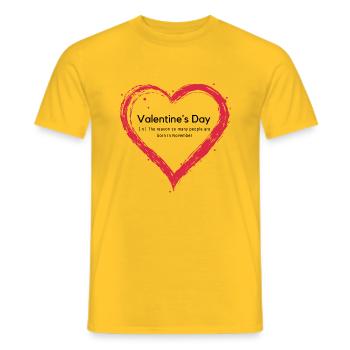 Valentines day funny - Männer T-Shirt - Gelb - Vorne - AI Model Male 178 dark (178cm)