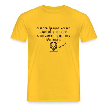 Der blinde Glaube = der schlimmste Feind. 1stein - Männer T-Shirt - Gelb - Vorne - AI Model Male 178 dark (178cm)