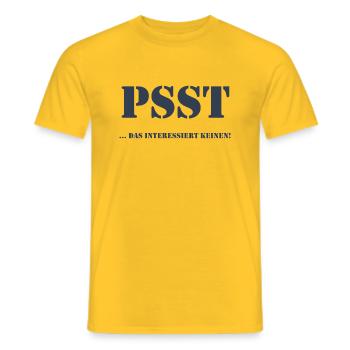 Psst ... das interessiert keinen! - Männer T-Shirt - Gelb - Vorne - AI Model Male 178 dark (178cm)