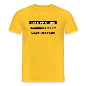 joke bird sayings flower power funny global peace - Männer T-Shirt - Gelb - Vorne - AI Model Male 178 dark (178cm)