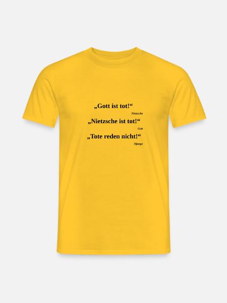 Nietzsche, Gott und Django - Männer T-Shirt - Gelb
