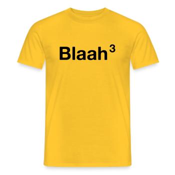 blaah, blaah, blaah oder blaah 3 - Männer T-Shirt - Gelb - Vorne - AI Model Male 178 dark (178cm)