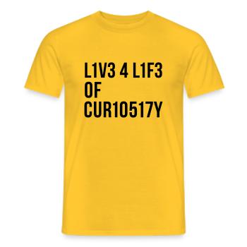 Live a life of curiosity - stay curious - Men's T-Shirt - yellow - Front - AI Model Male 178 dark (178cm)