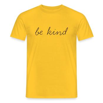 « Soyez gentil » - Dire - Devise - Attitude envers la vie - T-shirt homme - jaune - Devant - AI Model Male 178 dark (178cm)