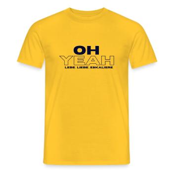 OH YEAH- LEBE LIEBE ESKALIERE 2 - Männer T-Shirt - Gelb - Vorne - AI Model Male 178 dark (178cm)