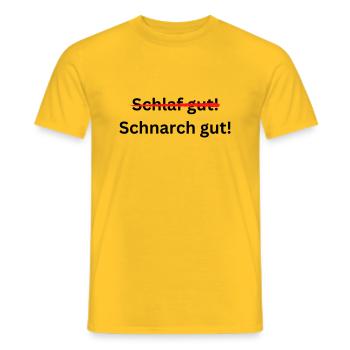 Schlaf gut Schnarch gut - Männer T-Shirt - Gelb - Vorne - AI Model Male 178 dark (178cm)