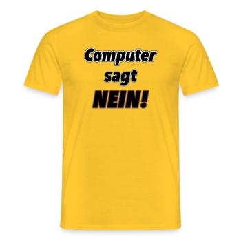 Computer sagt Nein! - Männer T-Shirt - Gelb - Vorne - AI Model Male 178 dark (178cm)