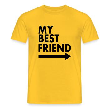 My Best Friend Spruch Geschenk Freundschaft - Männer T-Shirt - Gelb - Vorne - AI Model Male 178 dark (178cm)