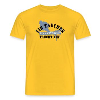Ein Taucher der nicht taucht, taucht nix | Diver | - Men's T-Shirt - yellow - Front - AI Model Male 178 dark (178cm)