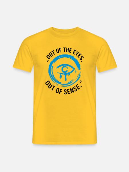Out of the eyes, out of sense - Men's T-Shirt - yellow