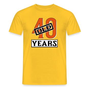 40 years old forty birthday - Männer T-Shirt - Gelb - Vorne - AI Model Male 178 dark (178cm)