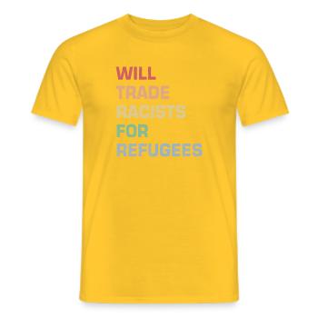 Wird Rassisten gegen Flüchtlinge tauschen - Männer T-Shirt - Gelb - Vorne - AI Model Male 178 dark (178cm)