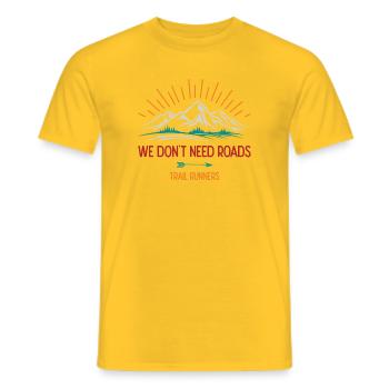 Wir brauchen keine Straßen. Trailrunner - Männer T-Shirt - Gelb - Vorne - AI Model Male 178 dark (178cm)