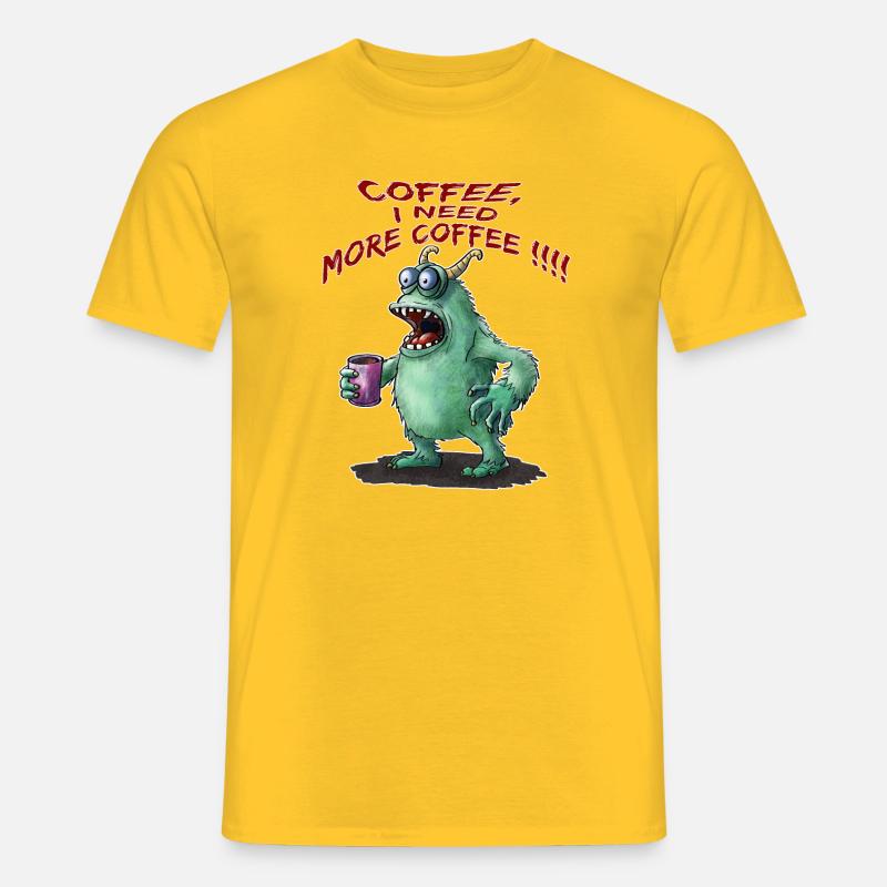 Coffee, I need more Coffee !!! - Männer T-Shirt - Gelb