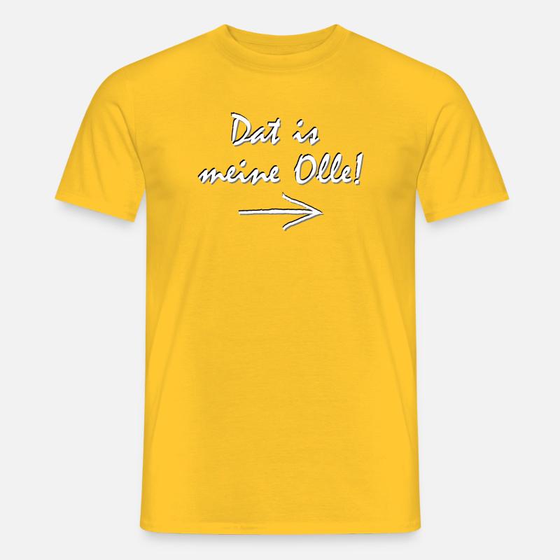 Dat is meine Olle typischer Ruhrpott Dialekt fun - Männer T-Shirt - Gelb