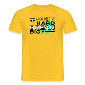 Citation motivante Bousculer Travailler dur Rêver grand - T-shirt homme - jaune - Devant - AI Model Male 178 dark (178cm)