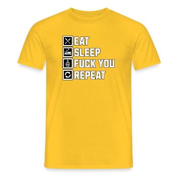 Biker Chopper Bobber - Eat Sleep Fuck You Repeat - Men's T-Shirt - yellow - Front - AI Model Male 178 dark (178cm)